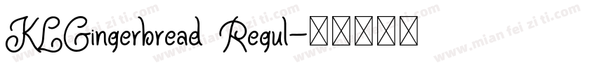 KLGingerbread Regul字体转换